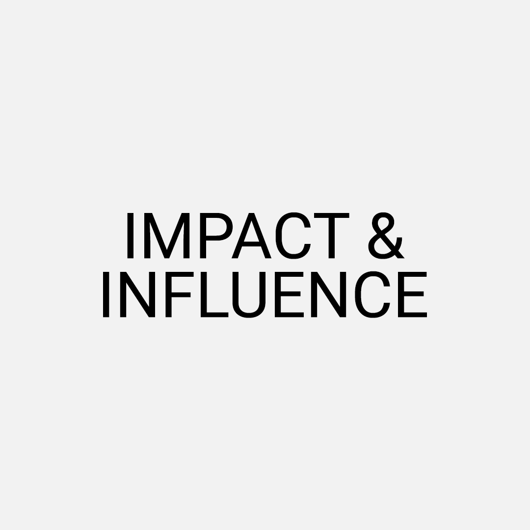 Impact & influence